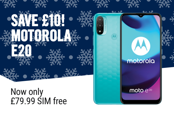 Save £10, Motorola e20, £79.99