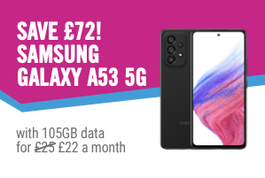 Save £72, Samsung Galaxy A53 5G.