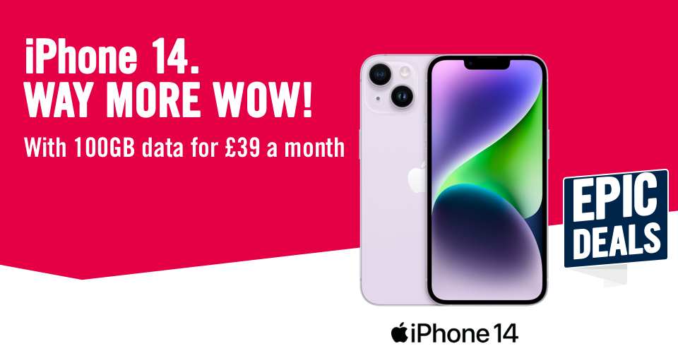 iPhone 14, Way more Wow. 100GB data for £39 a month.