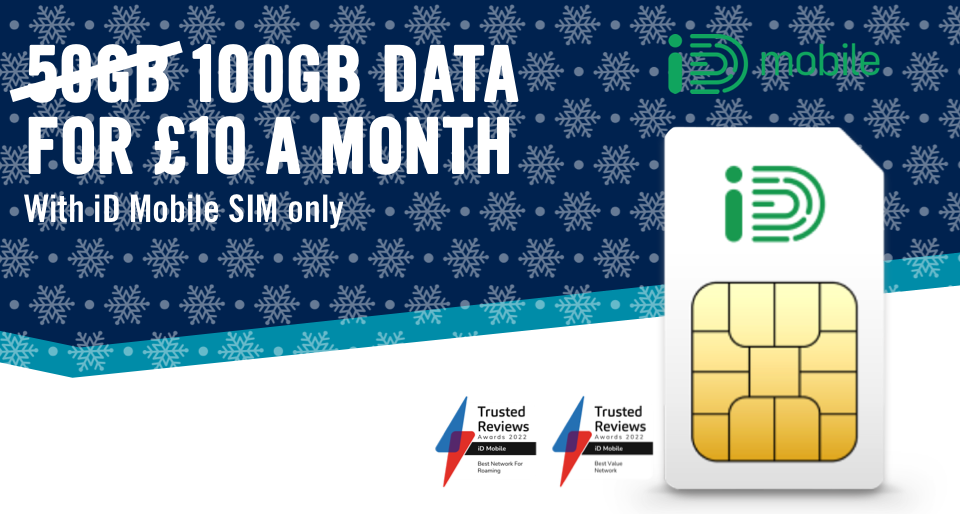 100GB DATA FOR £10 A MONTH With iD Mobile SIM only