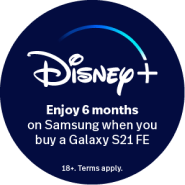 Get 6 months Disney+ on Samsung when you buy the Galaxy S21 FE