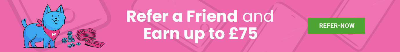 Refer a Friend and Earn up to £75!