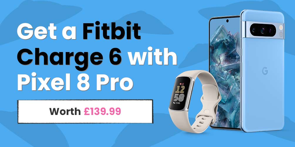 Get a Fitbit Charge 6 with Pixel 8 Pro, worth £139.99