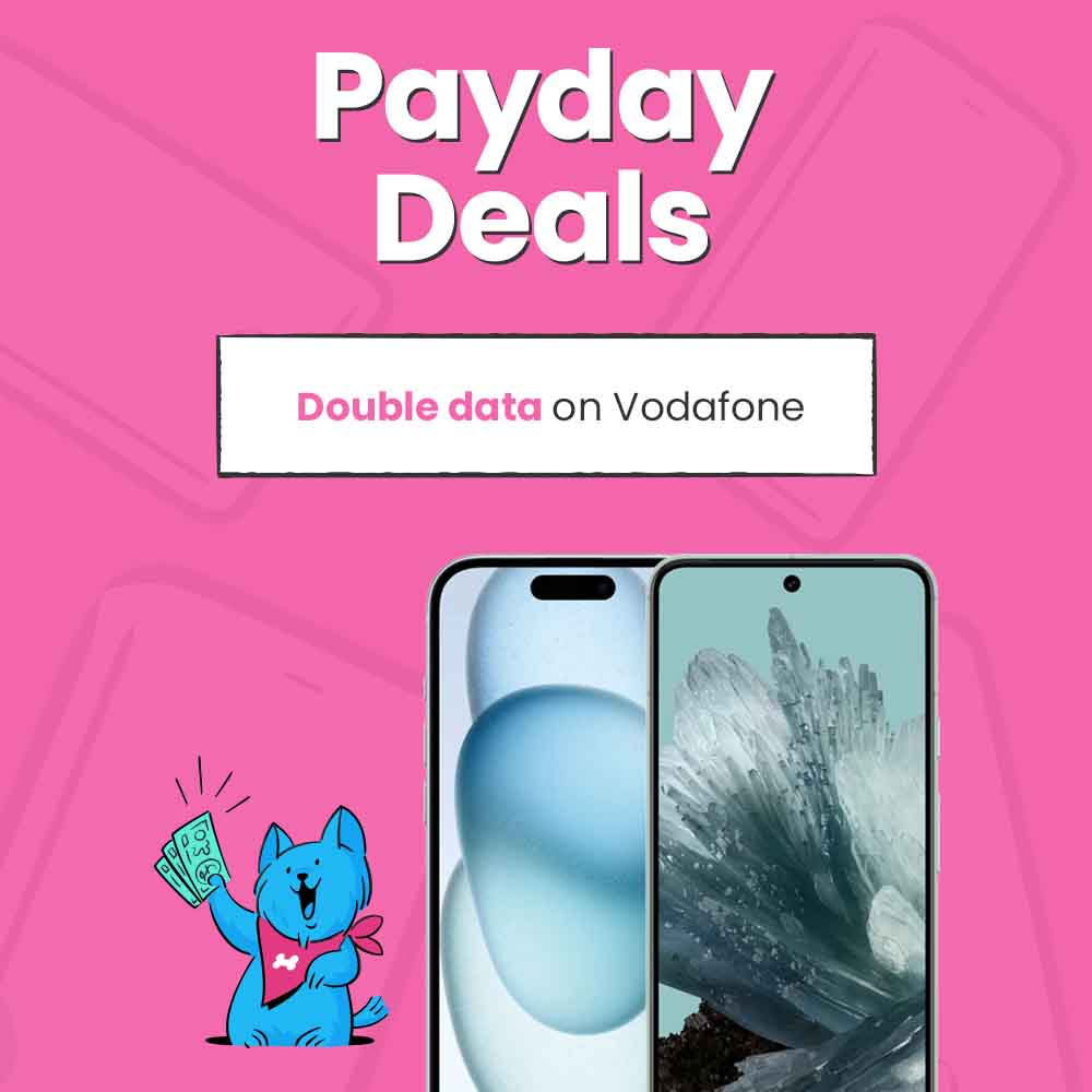 Payday Deals - Double data on Vodafone